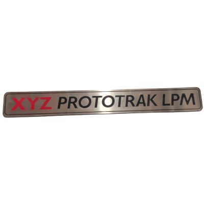 Name Plate - XYZ Prototrak LPM 