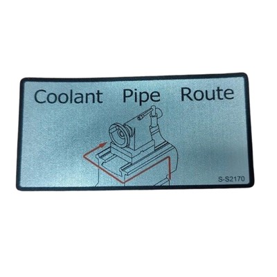 Coolant Pipe Route Sticker For Lathes S-S2170